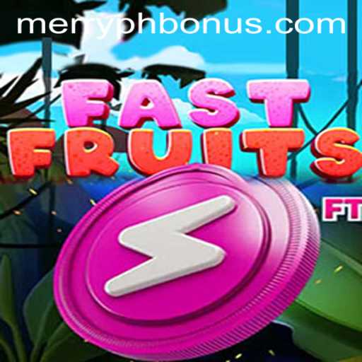 Diving into FastFruits: The Thrilling World of Speed and Strategy with MERRYPH