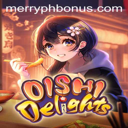 OishiDelights: A Culinary Adventure with MERRYPH
